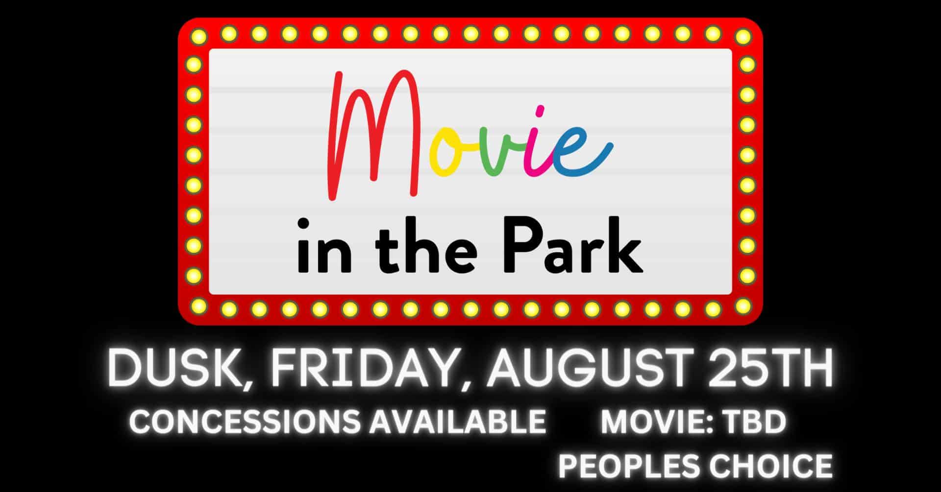 Movie in the Park Peoples Choice Go Explore Roseau, Minnesota